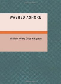 Washed Ashore: The Tower of Stormount Bay