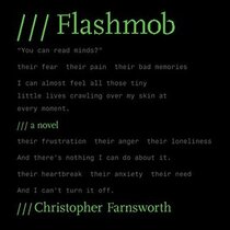 Flashmob (John Smith, Bk 2) (Audio CD) (Unabridged)
