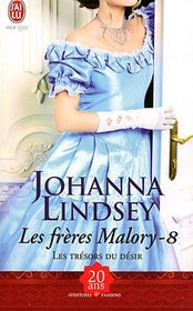 Les Freres Malory - 8 - Les Tresors Du D (Aventures Et Passions) (French Edition)