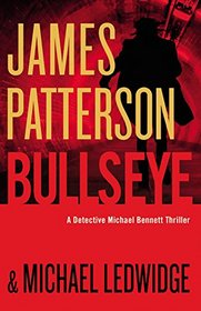 Bullseye (Michael Bennett, Bk 9)