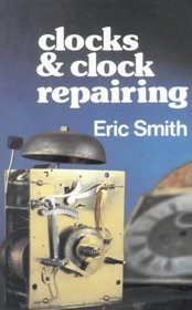 Clocks  Clock Repairing