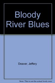 Bloody River Blues