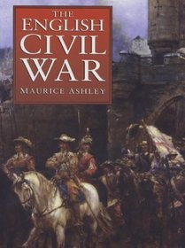 The English Civil War: A Concise History