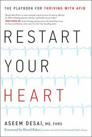 Restart Your Heart: The Playbook for Thriving With Afib