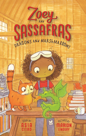 Dragons and Marshmallows (Zoey and Sassafras, Bk 1)