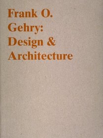 Frank O. Gehry - Design and Architecture