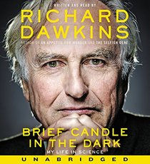 Brief Candle in the Dark CD: My Life in Science