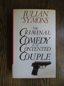 The Criminal Comedy of the Contented Couple