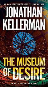 The Museum of Desire (Alex Delaware, Bk 35)