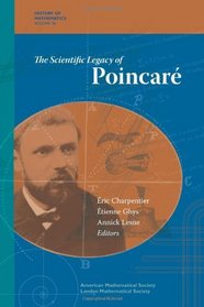 The Scientific Legacy of Poincare (History of Mathematics)