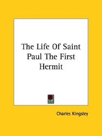 The Life of Saint Paul the First Hermit