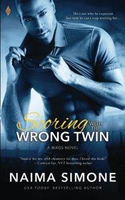 Scoring with the Wrong Twin (WAGS) (Volume 1)