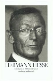 Hermann Hesse. Sein Leben in Bildern und Texten. Mit Anmerkungen, Namenregister, Zitat- und Bildnachweis