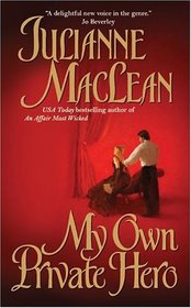 My Own Private Hero (American Heiresses, Bk 3)