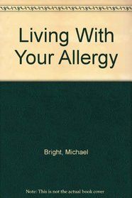 Living With Your Allergy