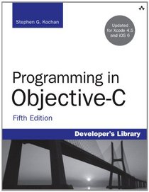 Programming in Objective-C (5th Edition) (Developer's Library)