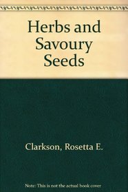 Herbs and Savoury Seeds