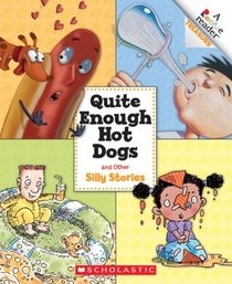 Quite Enough Hot Dogs and Other Silly Stories (Rookie Reader Treasuries)