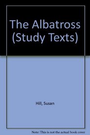 The Albatross (Study Texts)