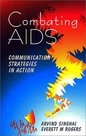 Combating AIDS : Communication Strategies in Action