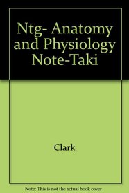 Ntg- Anatomy and Physiology Note-Taki