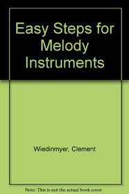 Easy Steps for Melody Instruments