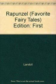 Rapunzel (Favorite Fairy Tales)