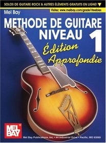 Mel Bay's Modern Guitar Method Grade 1, Expanded Edition - French Edt. (French Edition)