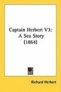 Captain Herbert V3: A Sea Story (1864)