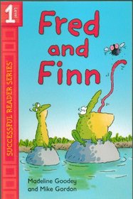 Fred and Finn (Successful Reader Level 1)