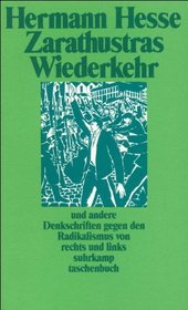 Zarathustras Wiederkehr: Ein Wort an die deutsche Jugend und andere Denkschriften gegen den Radikalismus von rechts und links (Suhrkamp Taschenbuch) (German Edition)