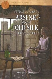 Arsenic and Old Silk