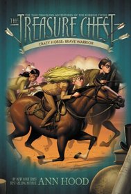 Crazy Horse #5: Brave Warrior (The Treasure Chest)