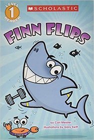 Finn Flips (Level 1 Reader)