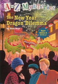 Super Edition 5: The New Year Dragon Dilemma (Turtleback School & Library Binding Edition) (A to Z Mysteries Super Editions)