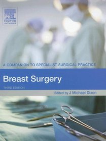 Breast Surgery: A Companion to Specialist Surgical Practice