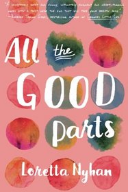 All the Good Parts