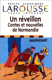 Un rveillon - Contes et nouvelles de Normandie