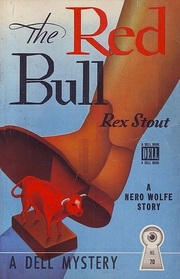 The Red Bull (aka Some Buried Caesar) (Nero Wolfe, Bk 6)