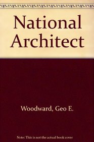 National Architect (Da Capo Press Series in Architecture and Decorative Art)