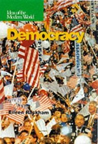 Democracy (Ideas of the Modern World)