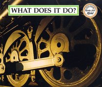 What Does It Do?: Inventions Then and Now (Ready-Set-Read)