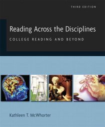 Reading Across the Disciplines: College Reading and Beyond (with MyReadingLab) Value Package (includes Thinking Through the Test: A Study Guide for the ... College Basic Skills Exit Tests, Reading)