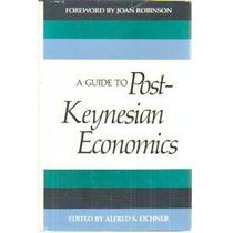 Guide to Post Keynesian Economics