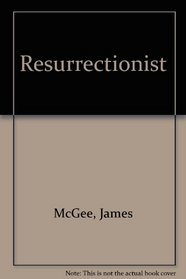 Resurrectionist