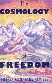 The Cosmology of Freedom: New Edition