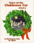 Tales of the Clubhouse Cat (Cont.): A Christmas Tale at That