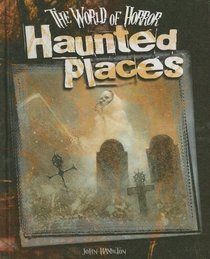 Haunted Places (World of Horror)
