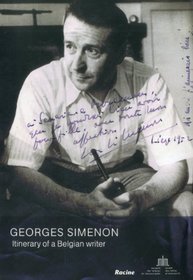 Georges Simenon: Itinerary of a Belgian Writer