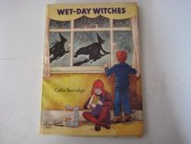 Wet-day witches